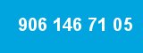 906 146 71 05